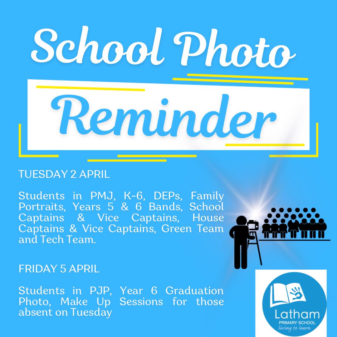 📸 SCHOOL PHOTO REMINDER 📸 We... - Latham Primary School
