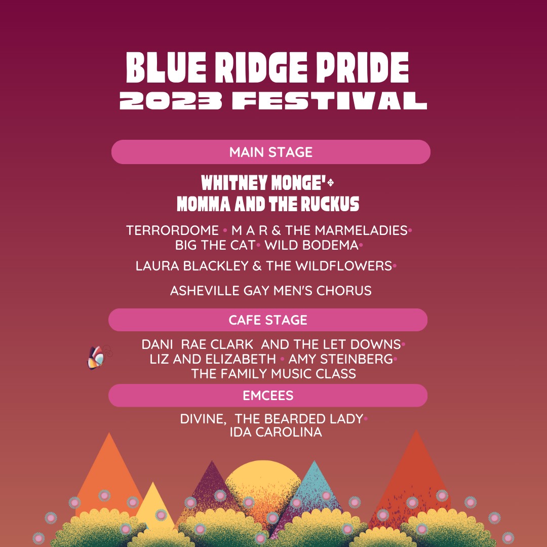 The festival entertainment lineup is... - Blue Ridge Pride