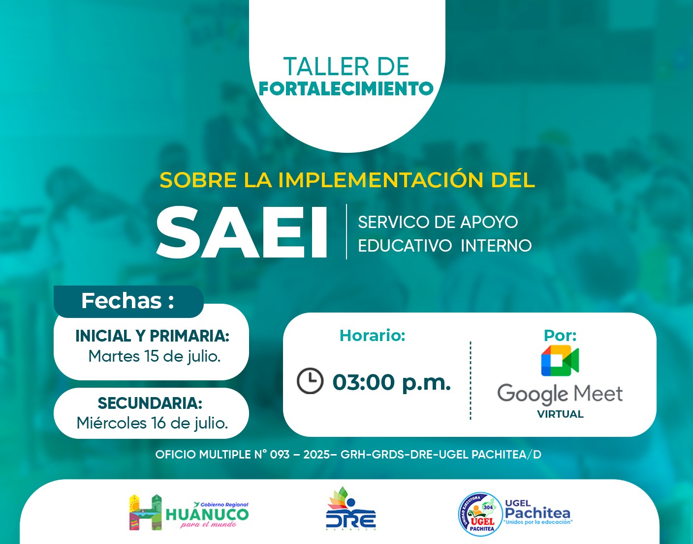 UGEL - ‼️ATENCIÓN DIRECTORES E INTEGRANTES DEL SAEI ‼️ 💻Taller de ...