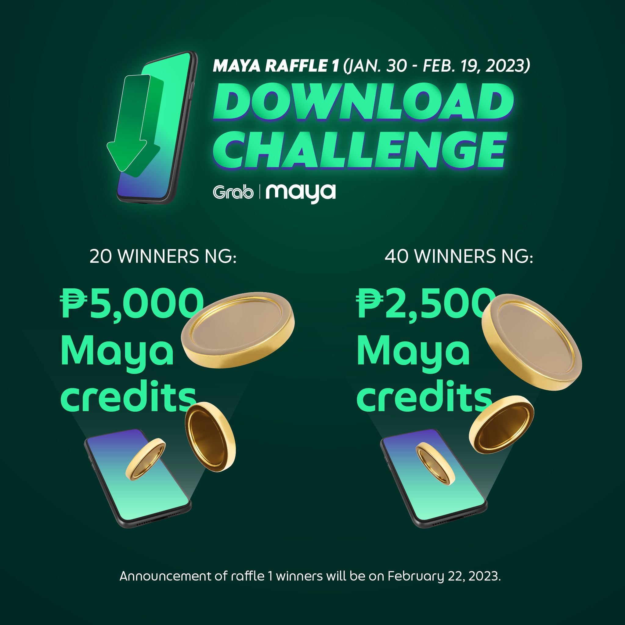 4W Ka-Grab - MAYA RAFFLE 1: Download Challenge May chance... | Facebook