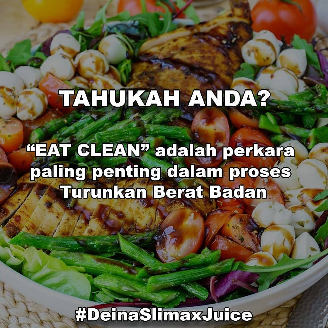 Norizanzainu Apa Itu Eat Clean Eat Clean Makan Bersih Adalah Mengenai Makan Makanan Pada Tahap Yang Paling Semula Jadi Ini Bermakna Anda Mengelakkan Makanan Yang Diproses Makanan Yang Mempunyai Banyak Pengawet