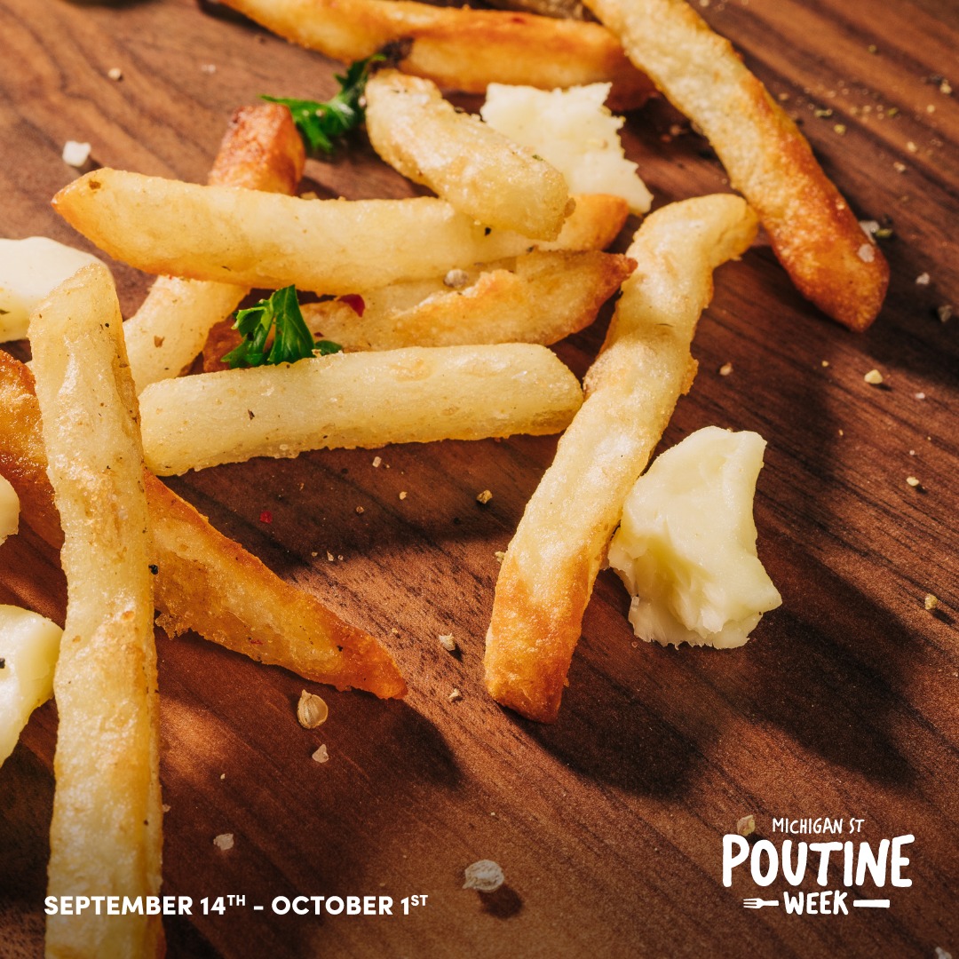 Did you know that Poutine... - Michigan Street Poutine Week