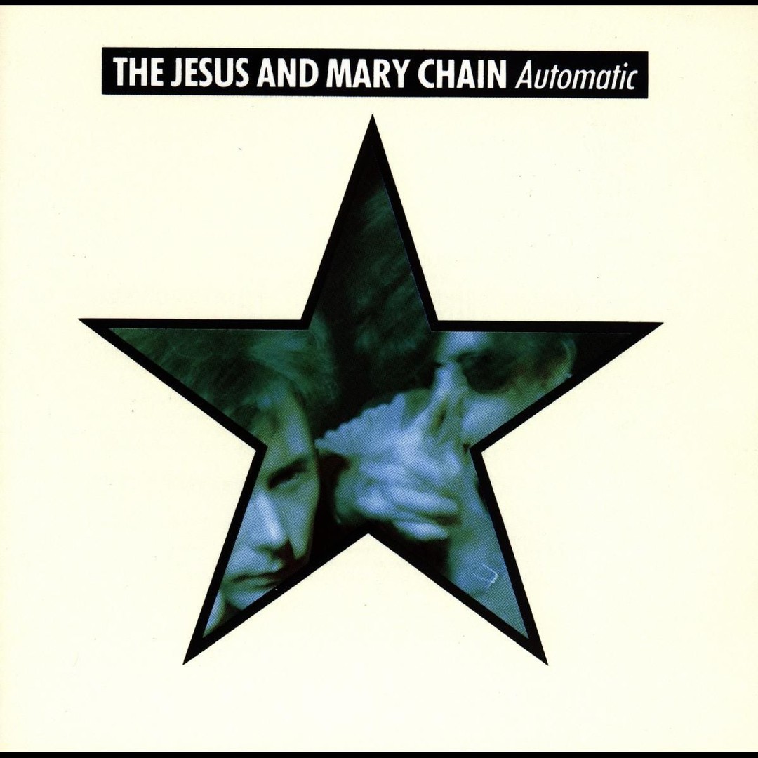 The Jesus and Mary Chain's album Automatic released 35 years ago
