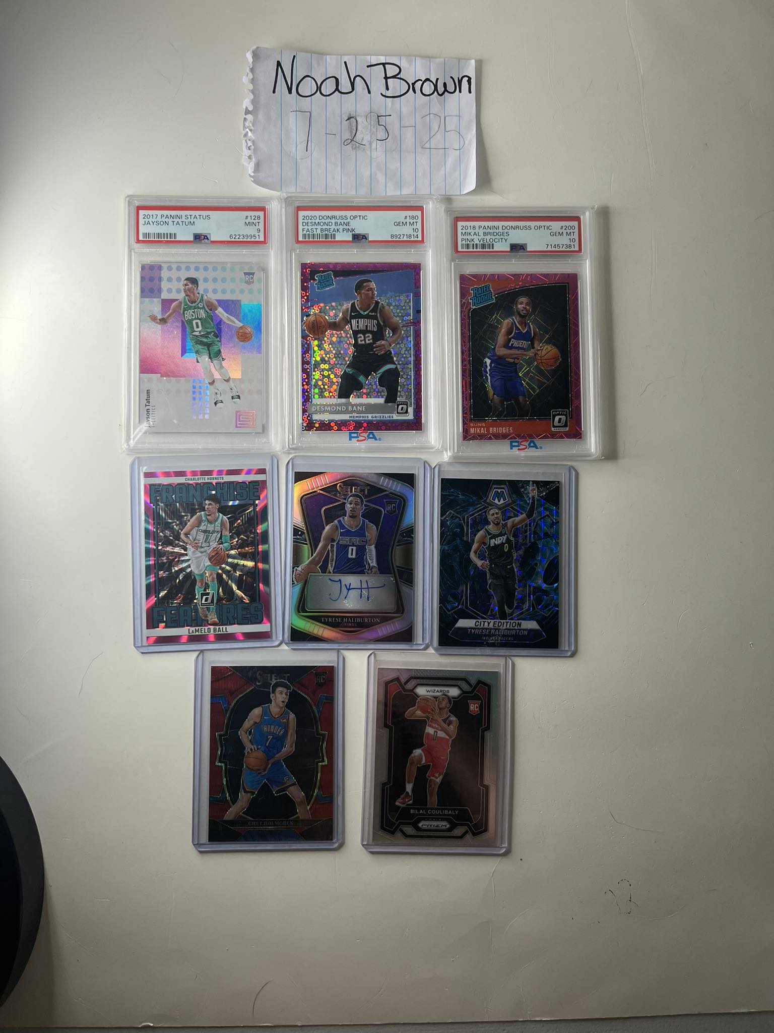 Jayson Tatum psa 9- $20 Desmond bane psa 10 /20-$220 Mikal bridges 