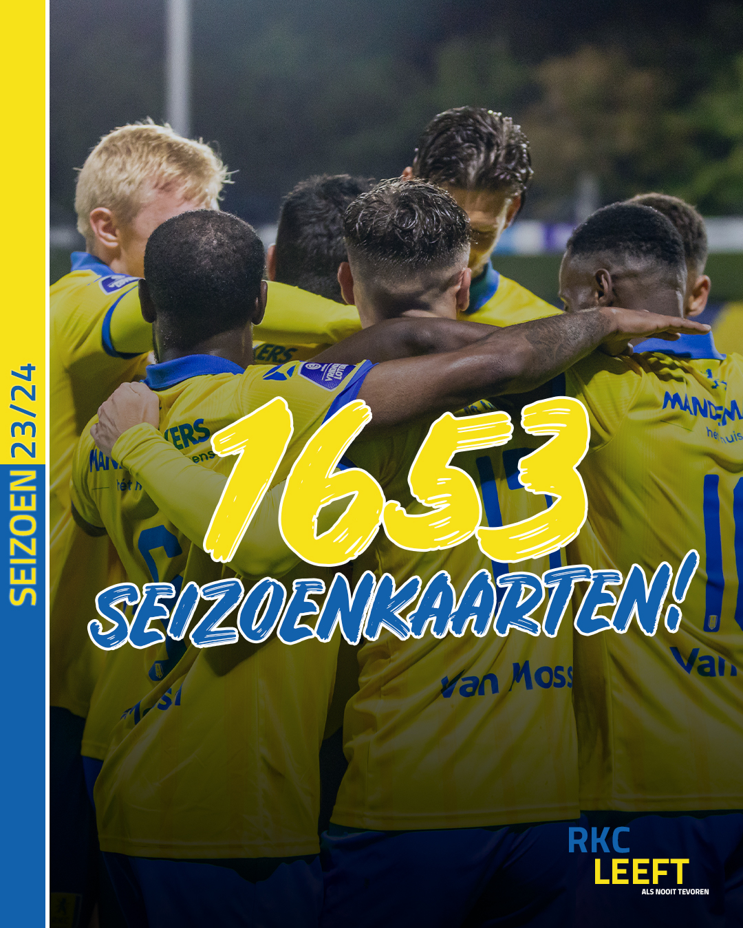 RKC - 🎟️ 1.653 verkochte seizoenkaarten! Ben jij er ook al bij volgend ...