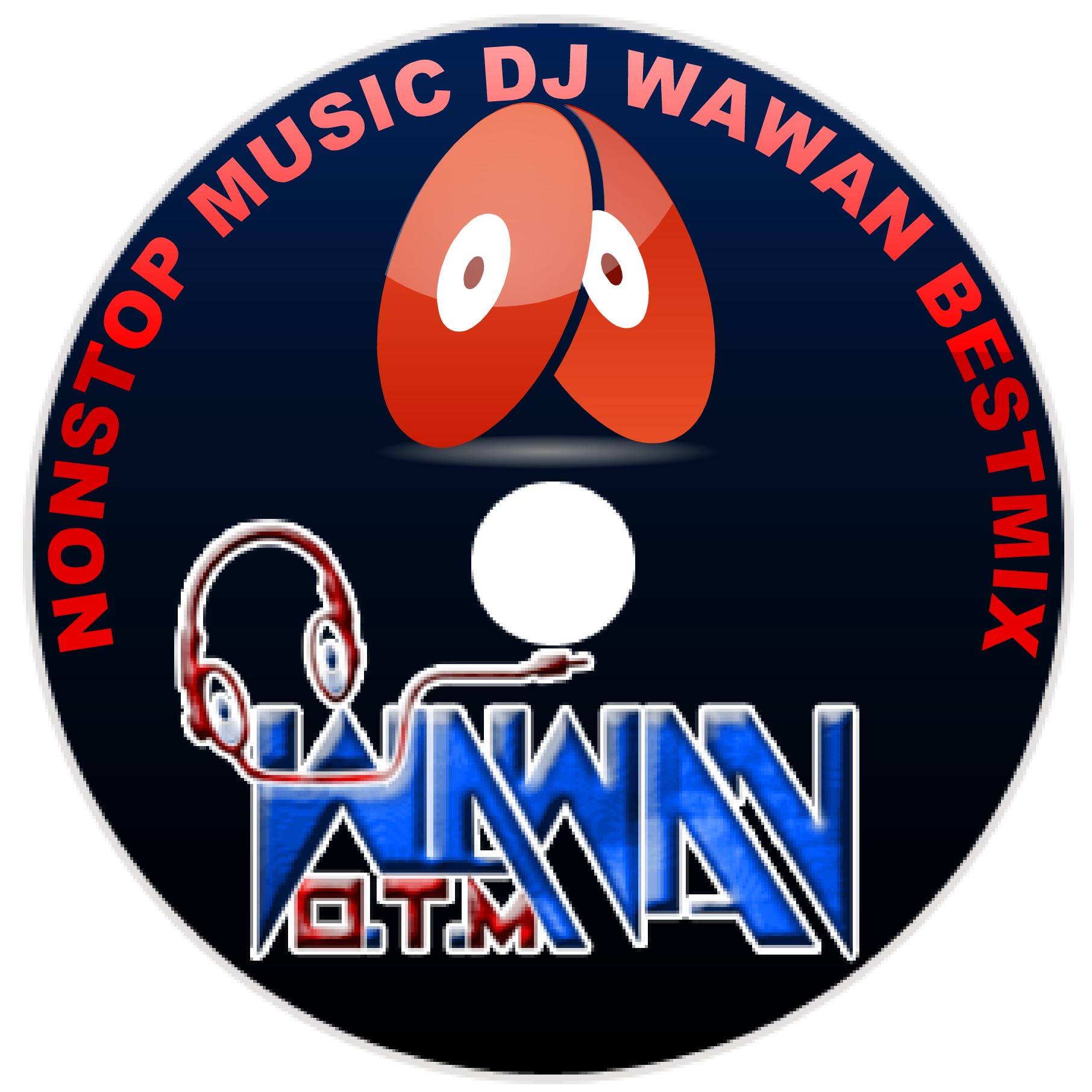 Nonstop Music DJ wawan