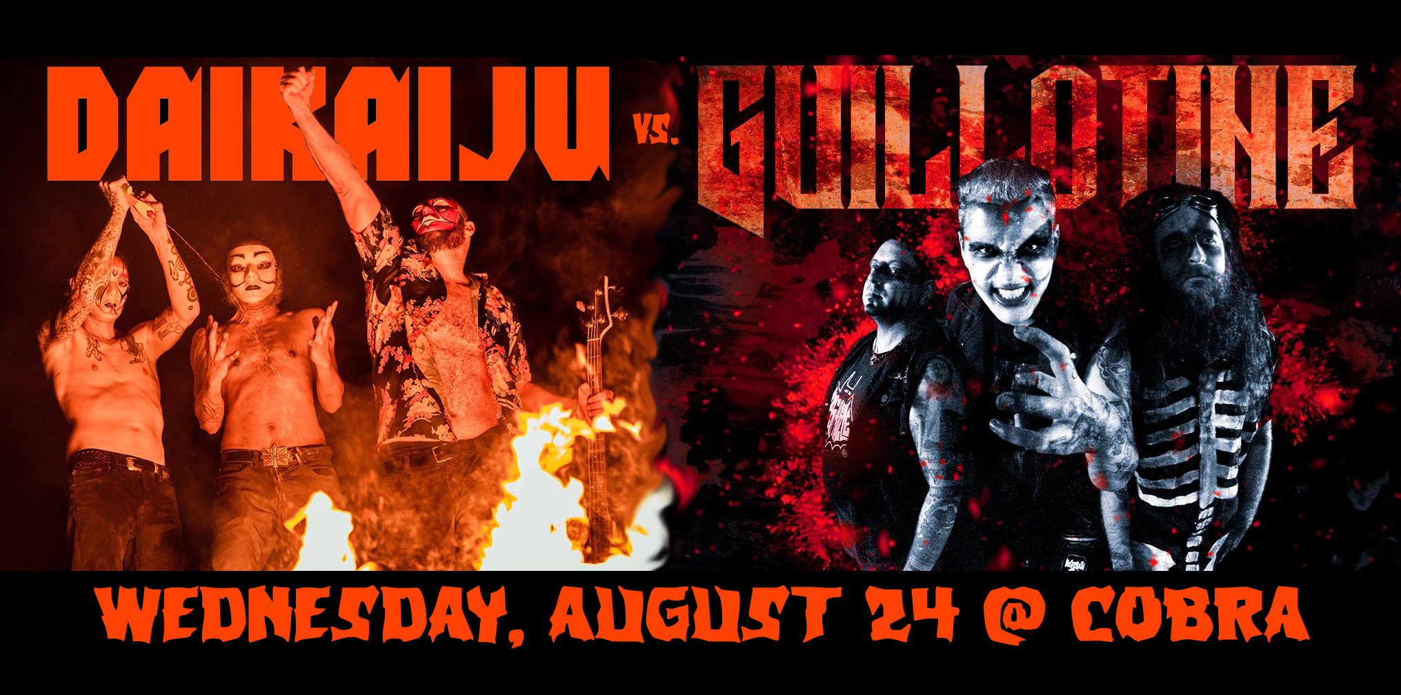 DAIKAIJU VS. GUILLOTINE AND THE INDUSTRIAL METAL SIDESHOW AT THE COBRA ...