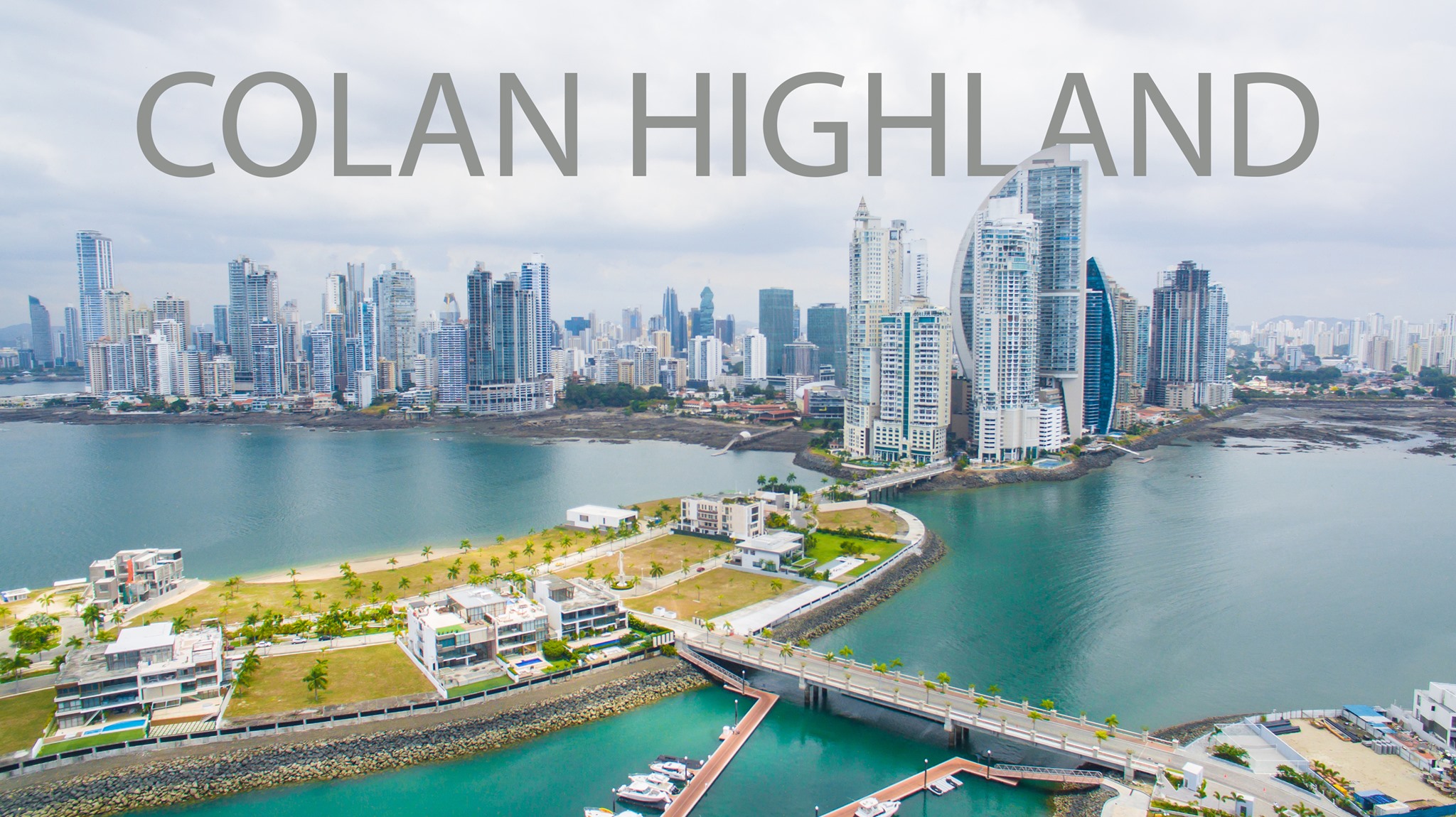 Colan Highland Real Estate | Panama City