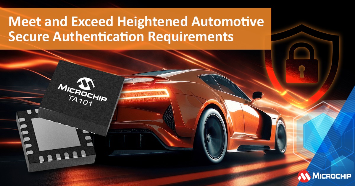 Learn how our new TA101... - Microchip Technology Inc.