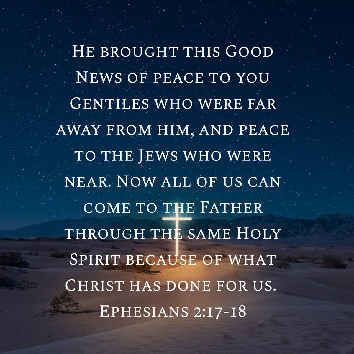 Glory - Our Daily Bread: Ephesians 2:17–18, NIV He came and preached ...