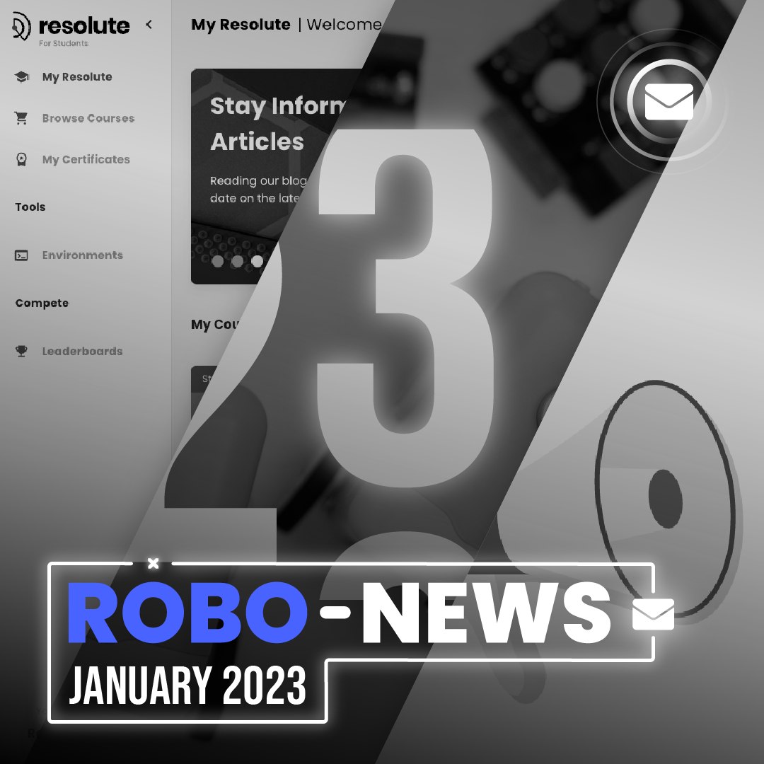 Our January Newsletter is now... - Resolute Robotics
