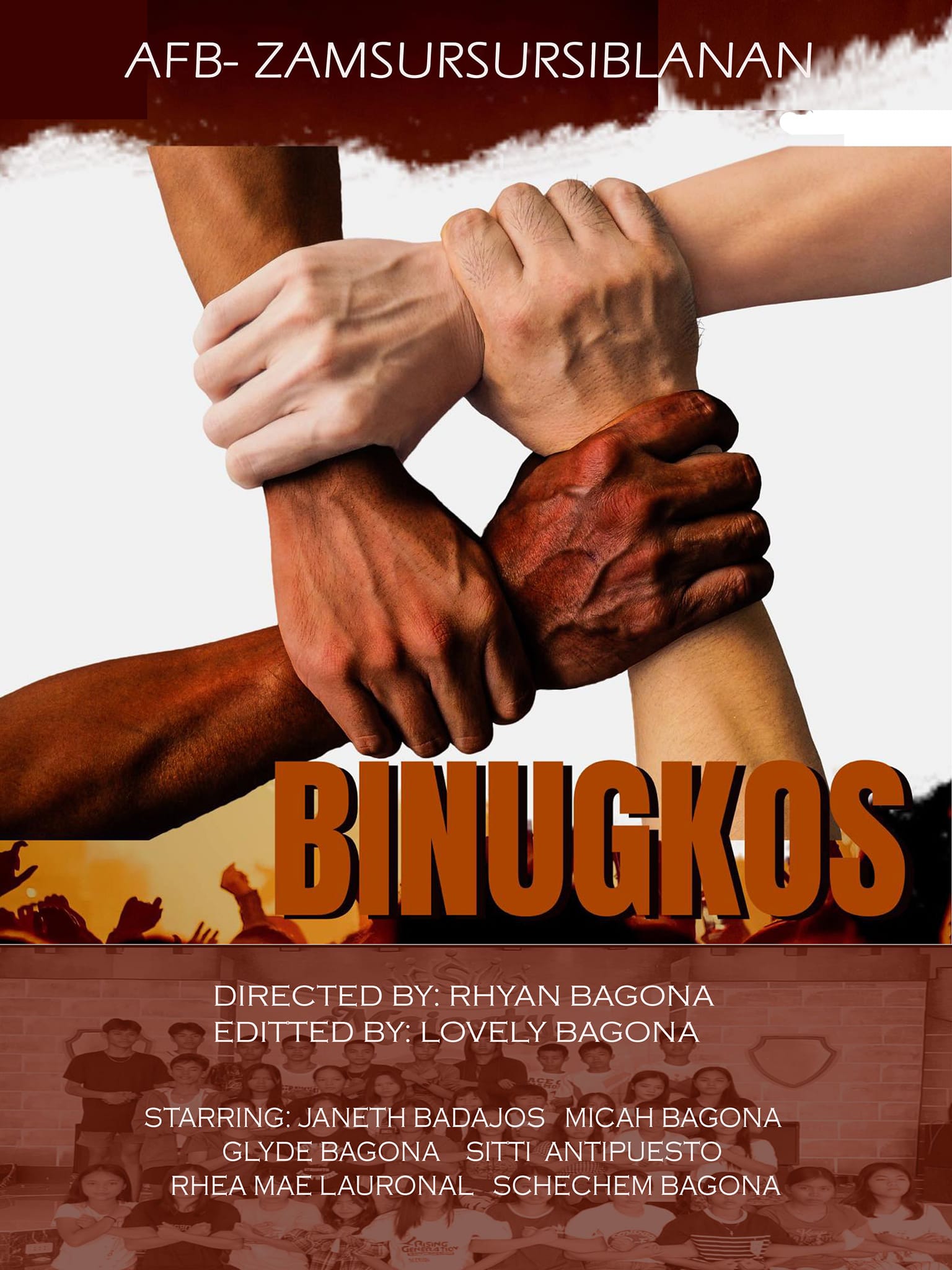 FAFB - ZAMSURSIBLANAN District BINUGKOS Directed by: Rhyan Bagona ...