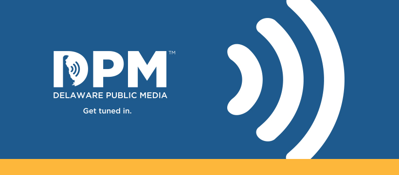 Delaware Public Media | Dover DE
