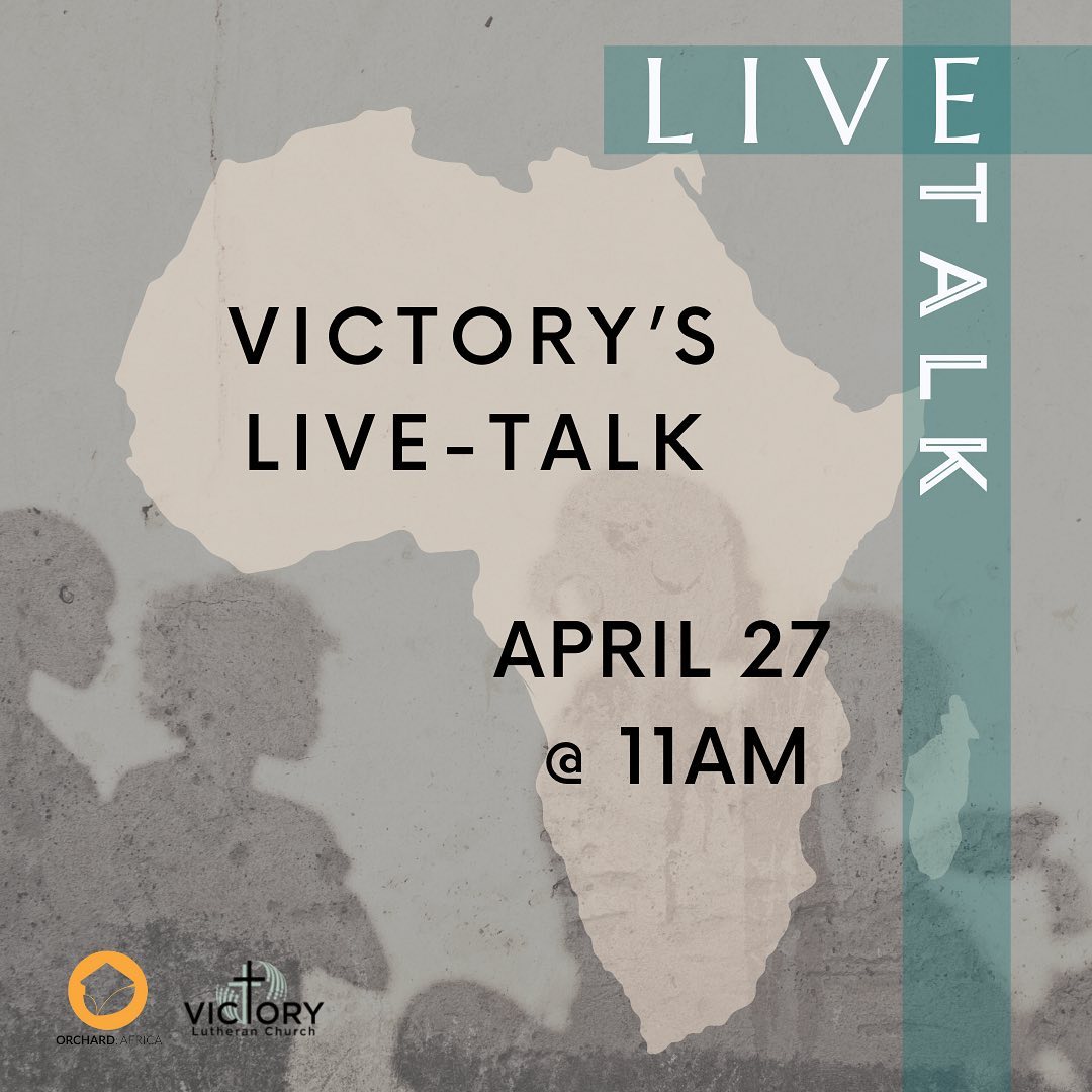 Victory Lutheran Church - Victory’s LIVE-TALK | April 27 @ 11am Join us ...