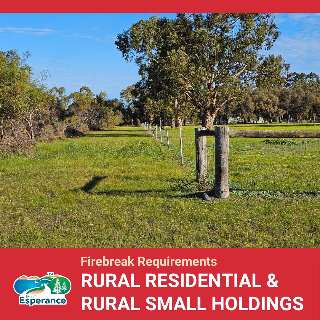 Esperance - Firebreak requirements for Rural Residential & Rural Small ...