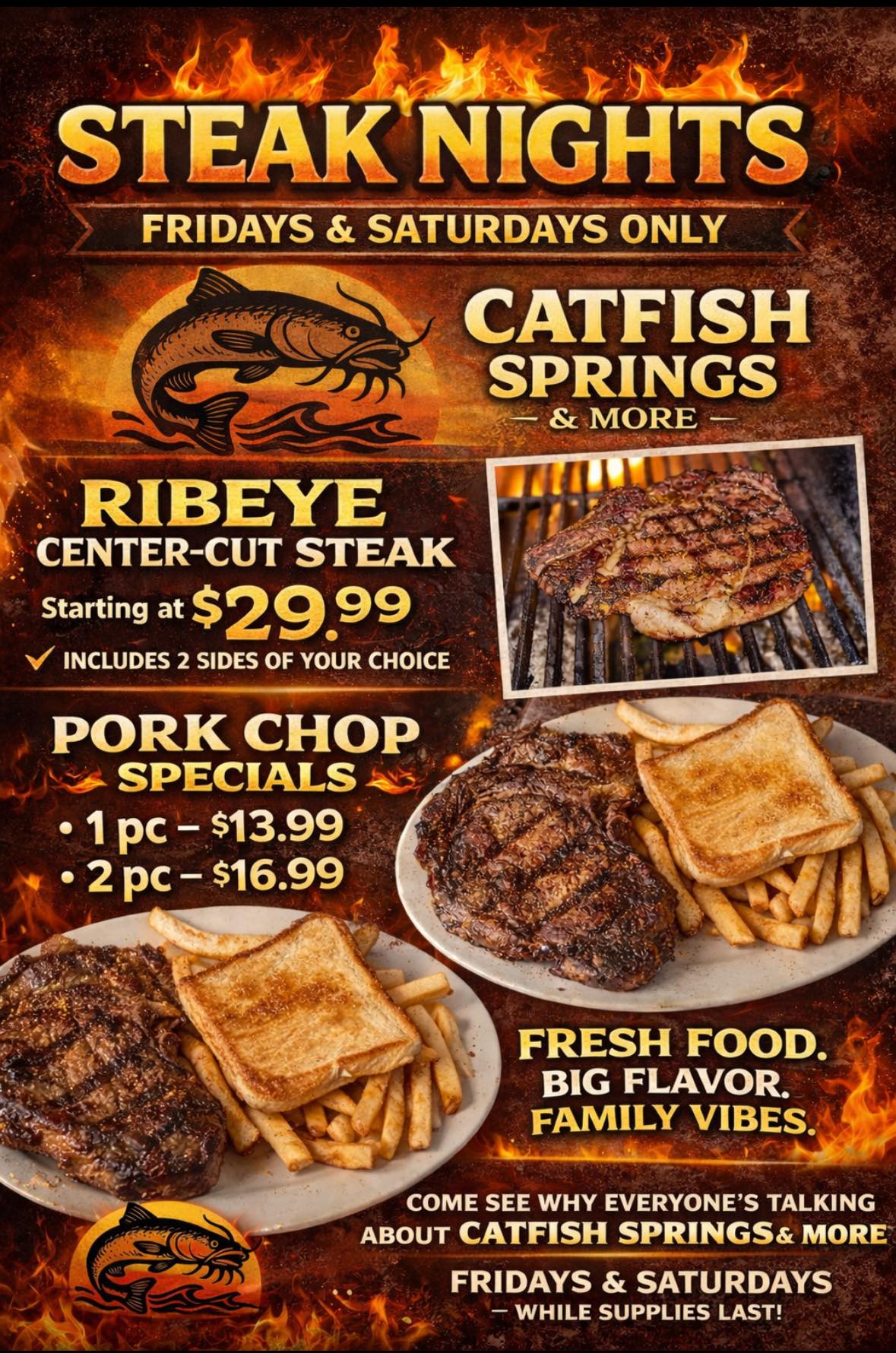 Catfish - 🔥🥩 STEAK NIGHTS at CATFISH SPRINGS & MORE 🥩🔥 Join us Fridays ...