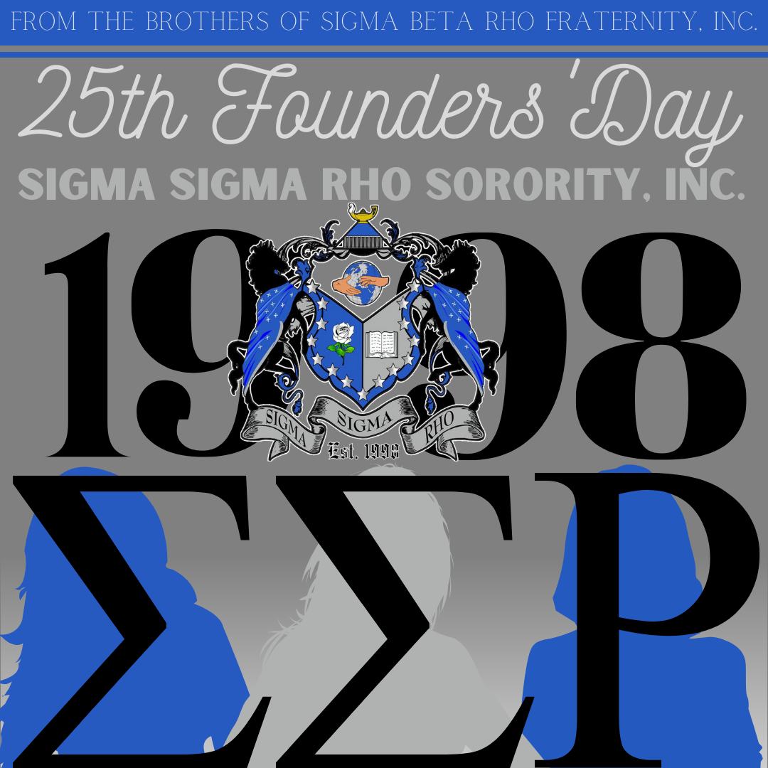 Happy 25th Founders’ Day... - Sigma Beta Rho Fraternity, Inc. | Facebook