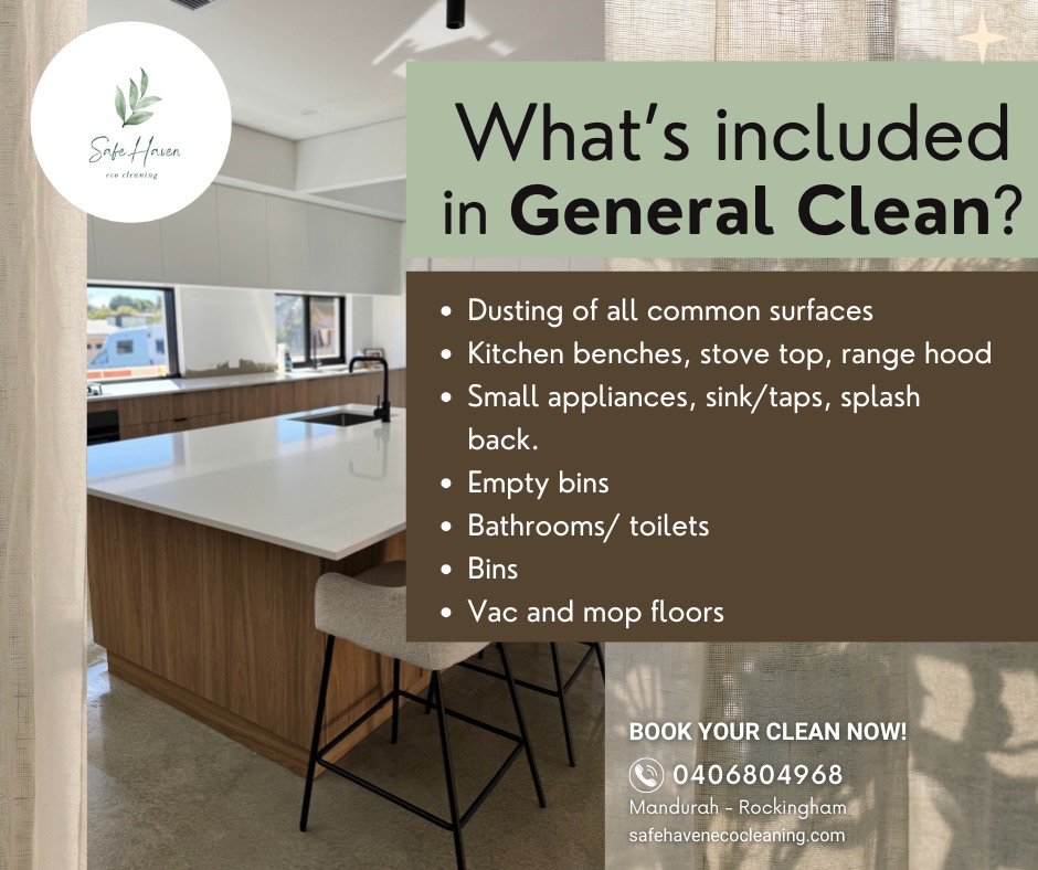 Safe - Ever wondered what’s included in a general clean? Here’s what ...