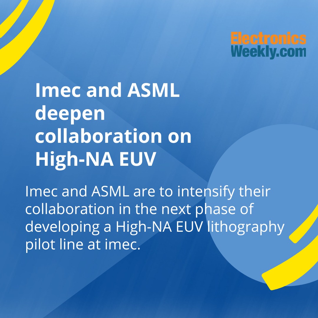 📢 Exciting News! Imec and ASML Deepen... - Electronics Weekly | Facebook