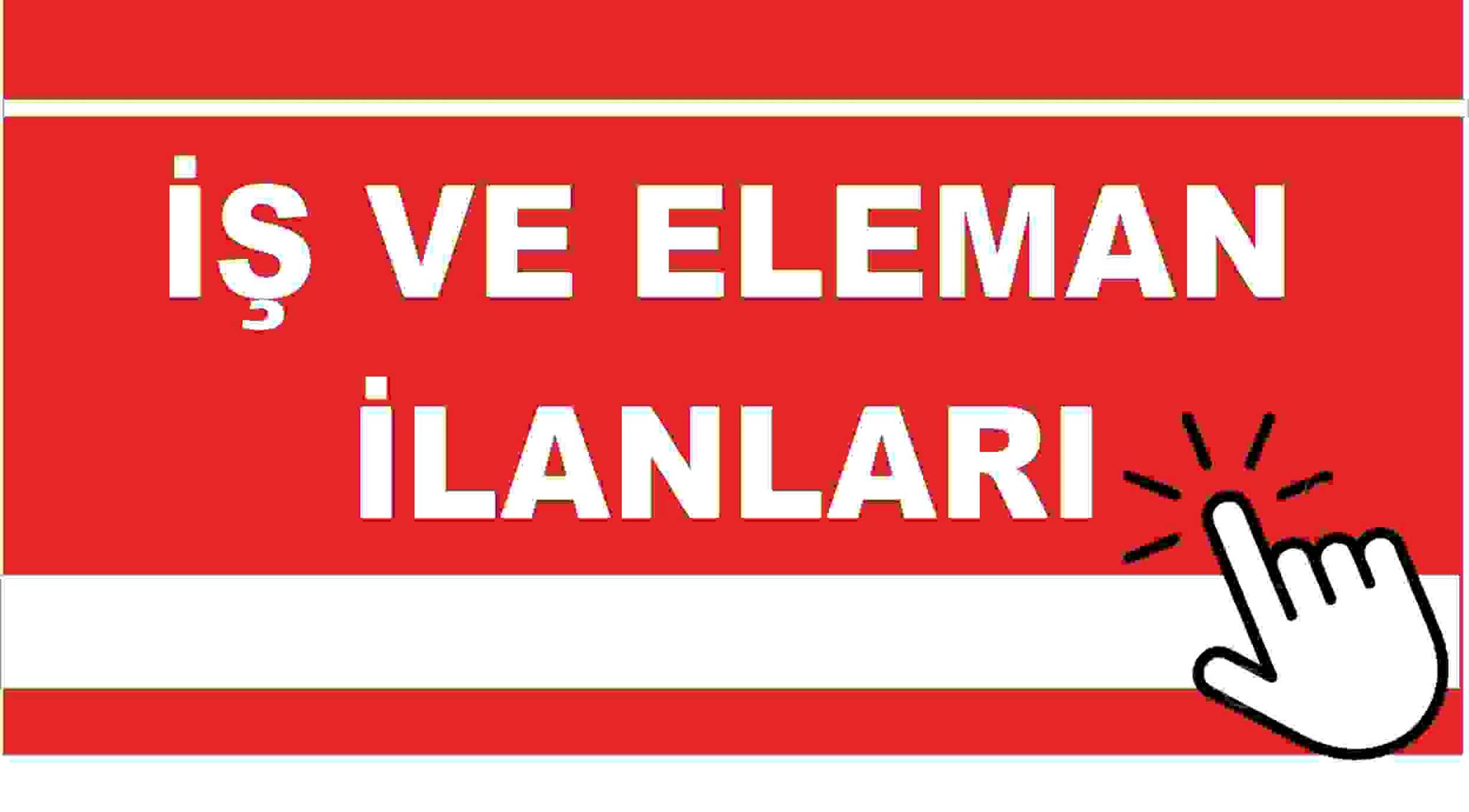 İş ve eleman ilanları