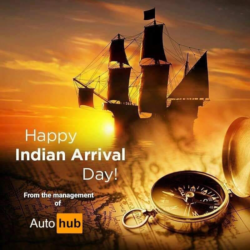 AutoHub - Happy Indian Arrival Day 🇹🇹 🧡🖤 Indian Arrival Day, celebrated ...