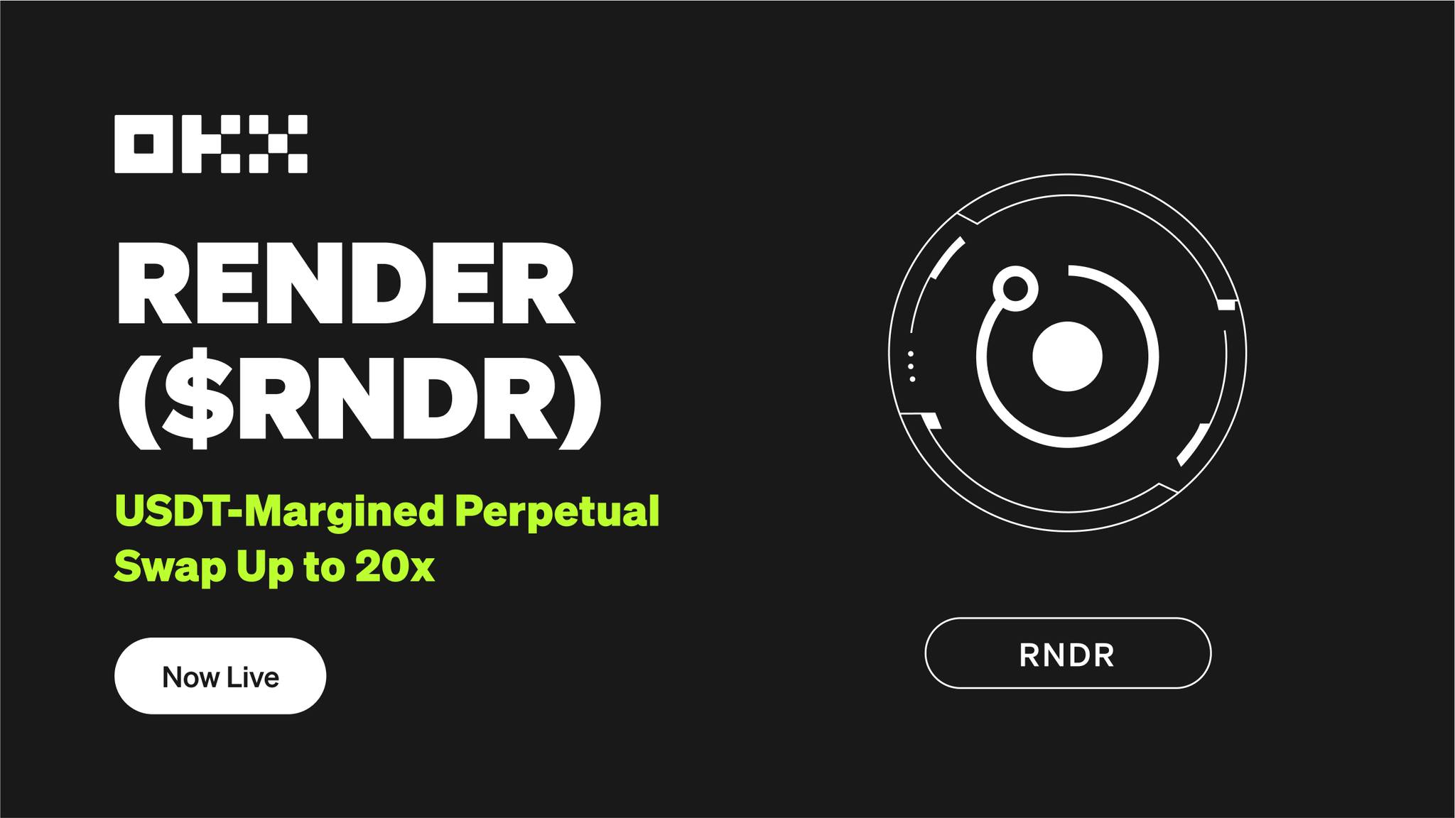 OKX - New Perpetual Alert 🚨 $RNDR/USDT Render Network Foundation ...