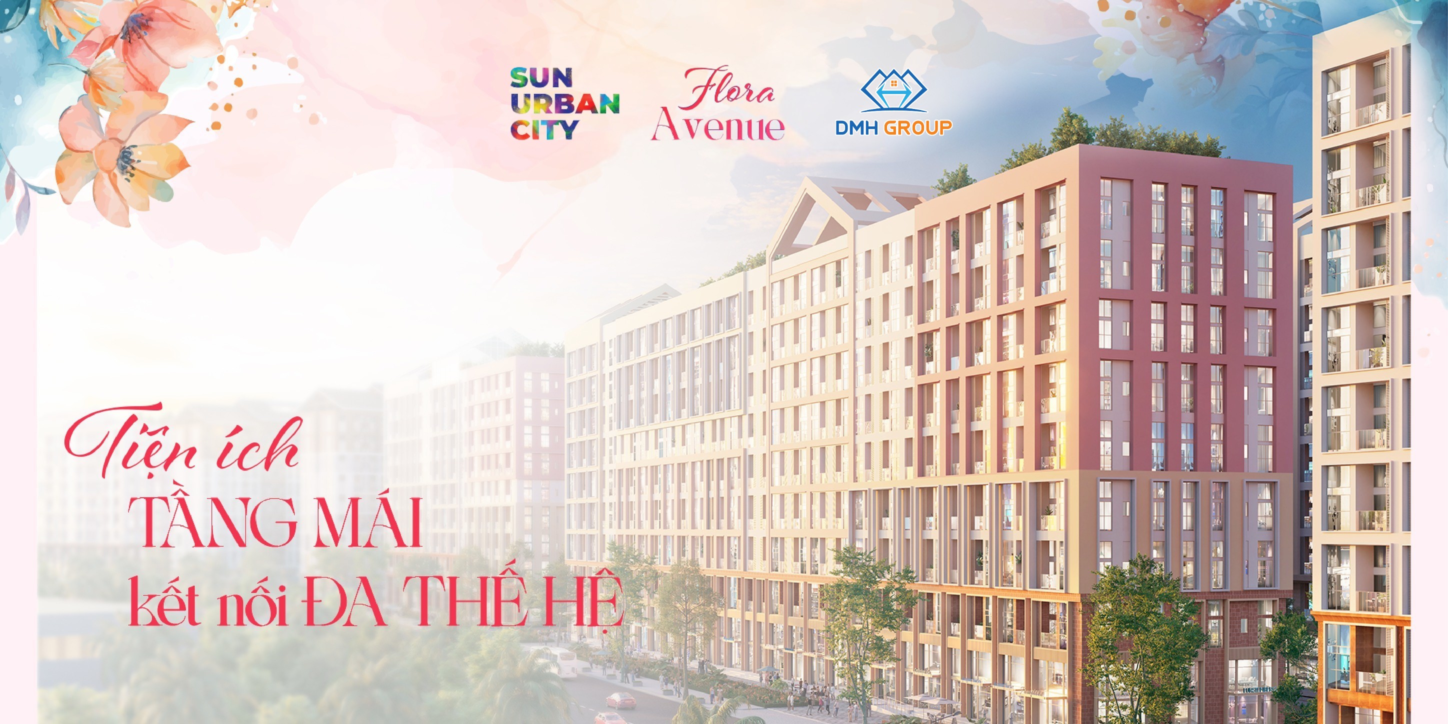 DMH GROUP - TIỆN ÍCH TẦNG MÁI KẾT NỐI ĐA THẾ HỆ Chỉ từ 25... | Facebook
