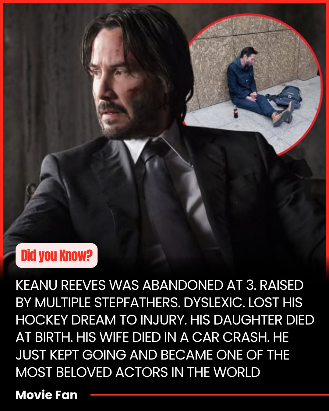 Movie - Keanu Reeves was abandoned by his father at age 3. He was ...