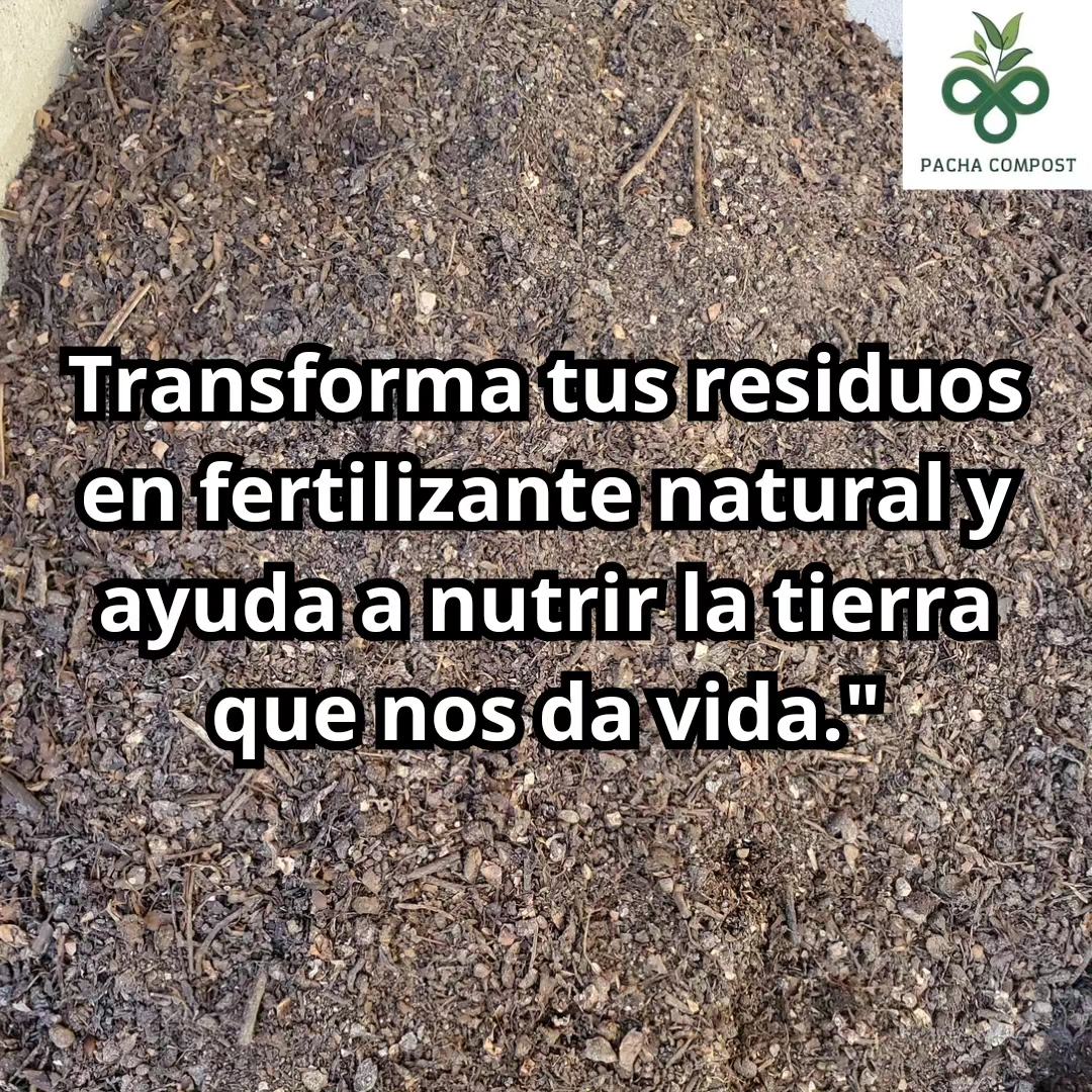Pacha Compost - En vez de basura y contaminación podemos...