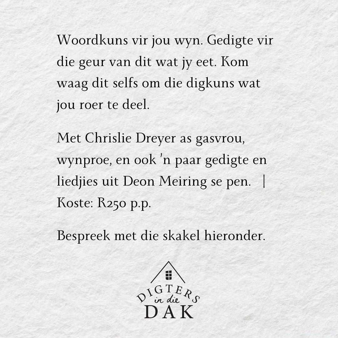 | DIGTERS IN DIE DAK | Woordkuns... - Chrislie Dreyer Art