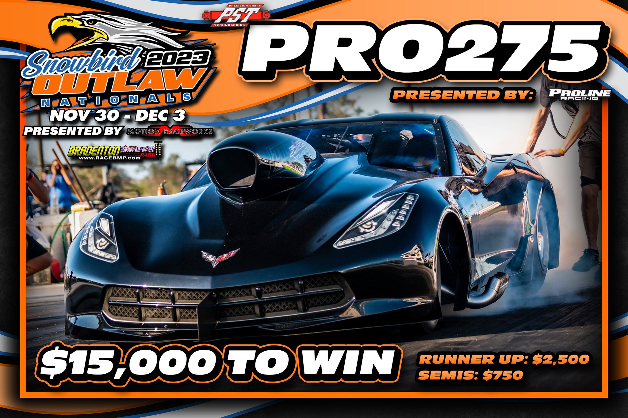 Bradenton - Pro275 is the biggest and baddest class in the Drag Radial ...
