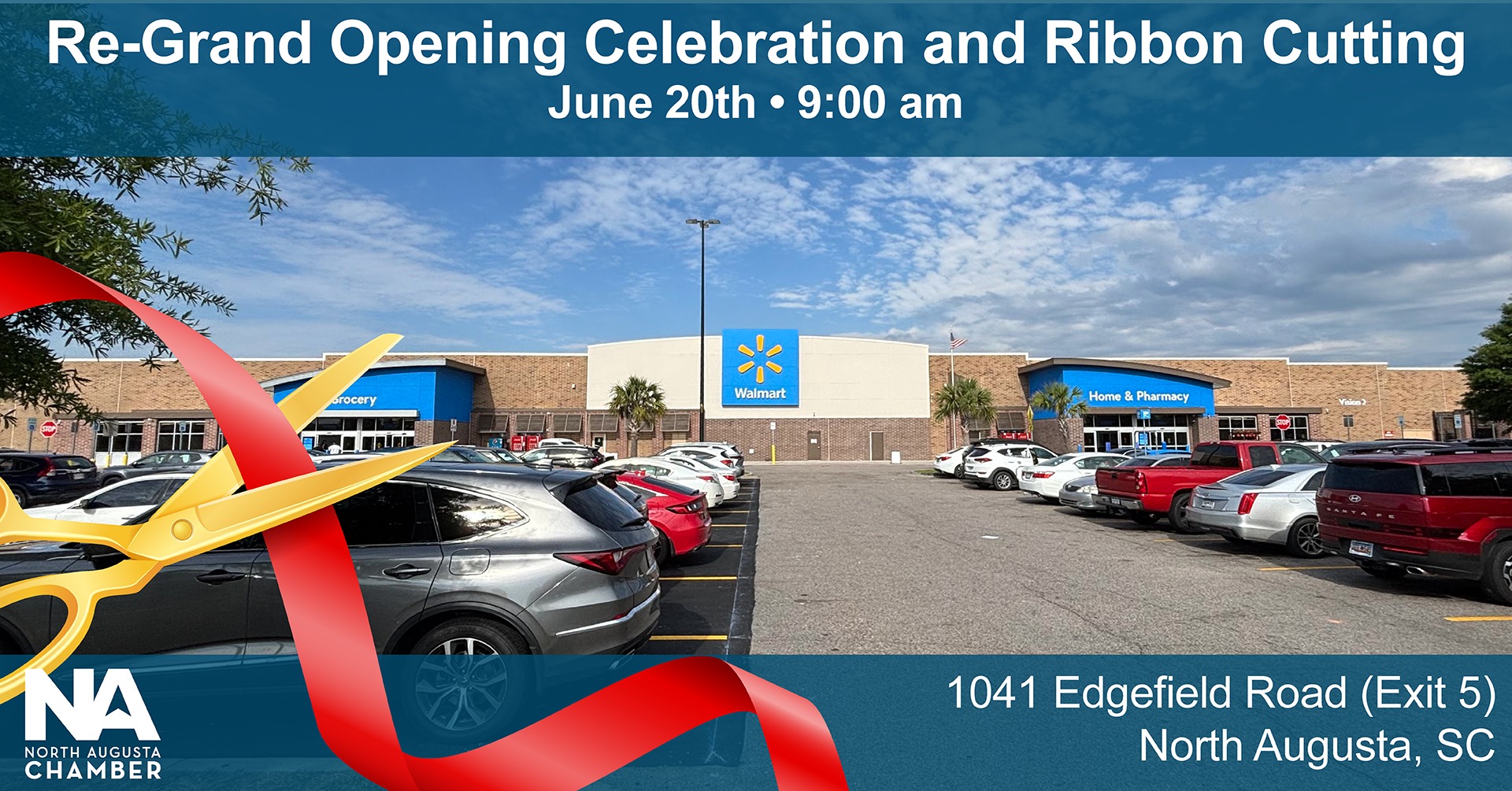 Walmart #6576 Re-Grand Opening and Ribbon Cutting Ceremony