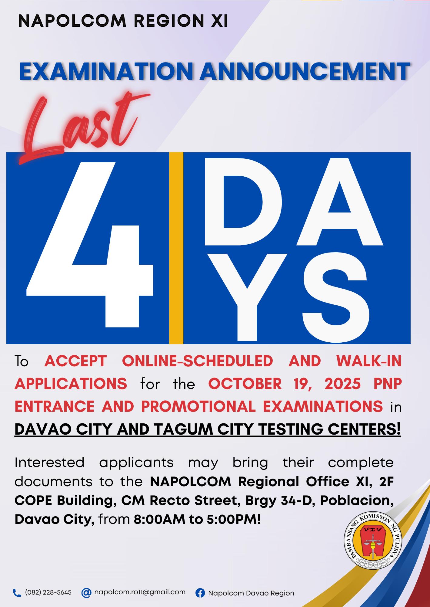EXAM ADVISORY | LAST 4 DAYS TO... - Napolcom Davao Region | Facebook