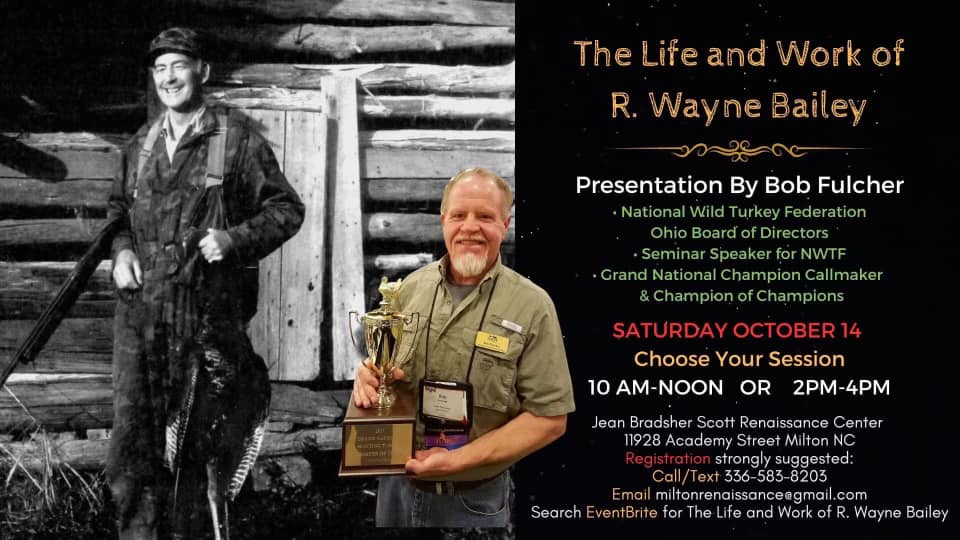 R. Wayne Bailey Memorial NWTF Chapter