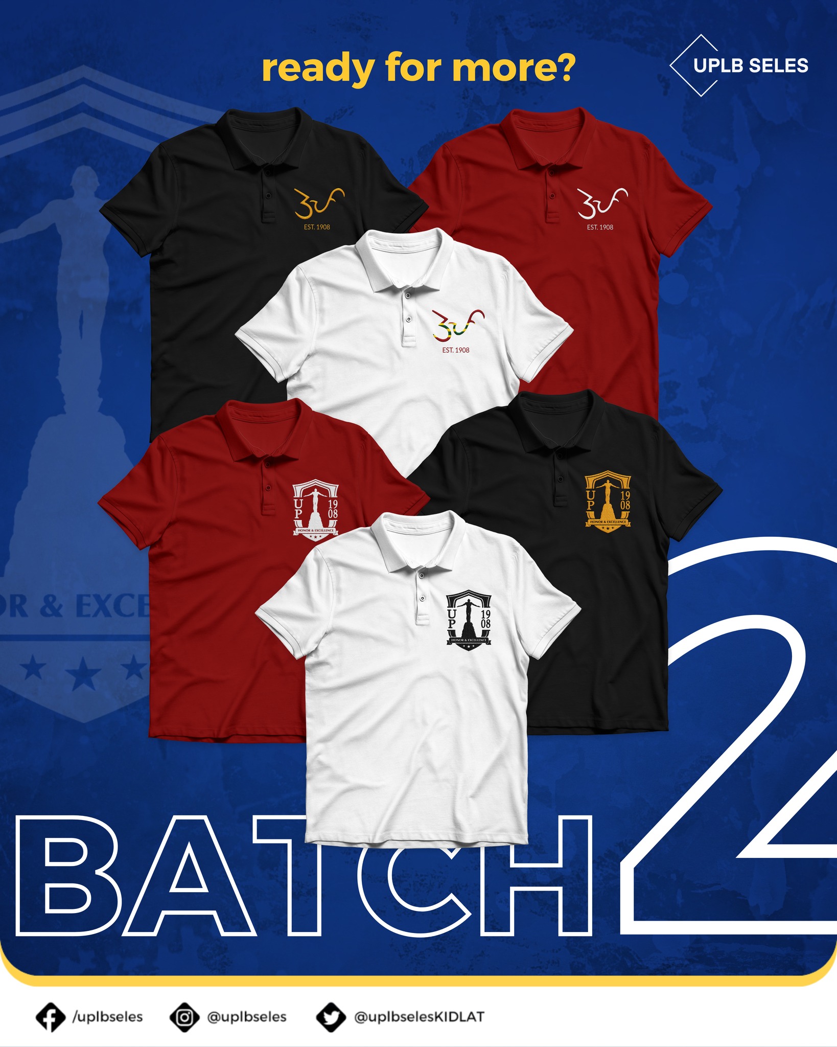 UPLB - 𝗢𝗿𝗱𝗲𝗿𝘀 𝗳𝗼𝗿 𝗕𝗮𝘁𝗰𝗵 𝟮 𝗶𝘀 𝗻𝗼𝘄 𝗼𝗽𝗲𝗻! 𝐖𝐞𝐚𝐫 𝐭𝐡𝐞𝐦 𝐋𝐎𝐔𝐃 𝐚𝐧𝐝 𝐏𝐑𝐎𝐔𝐃! 💪 ️💛 ...