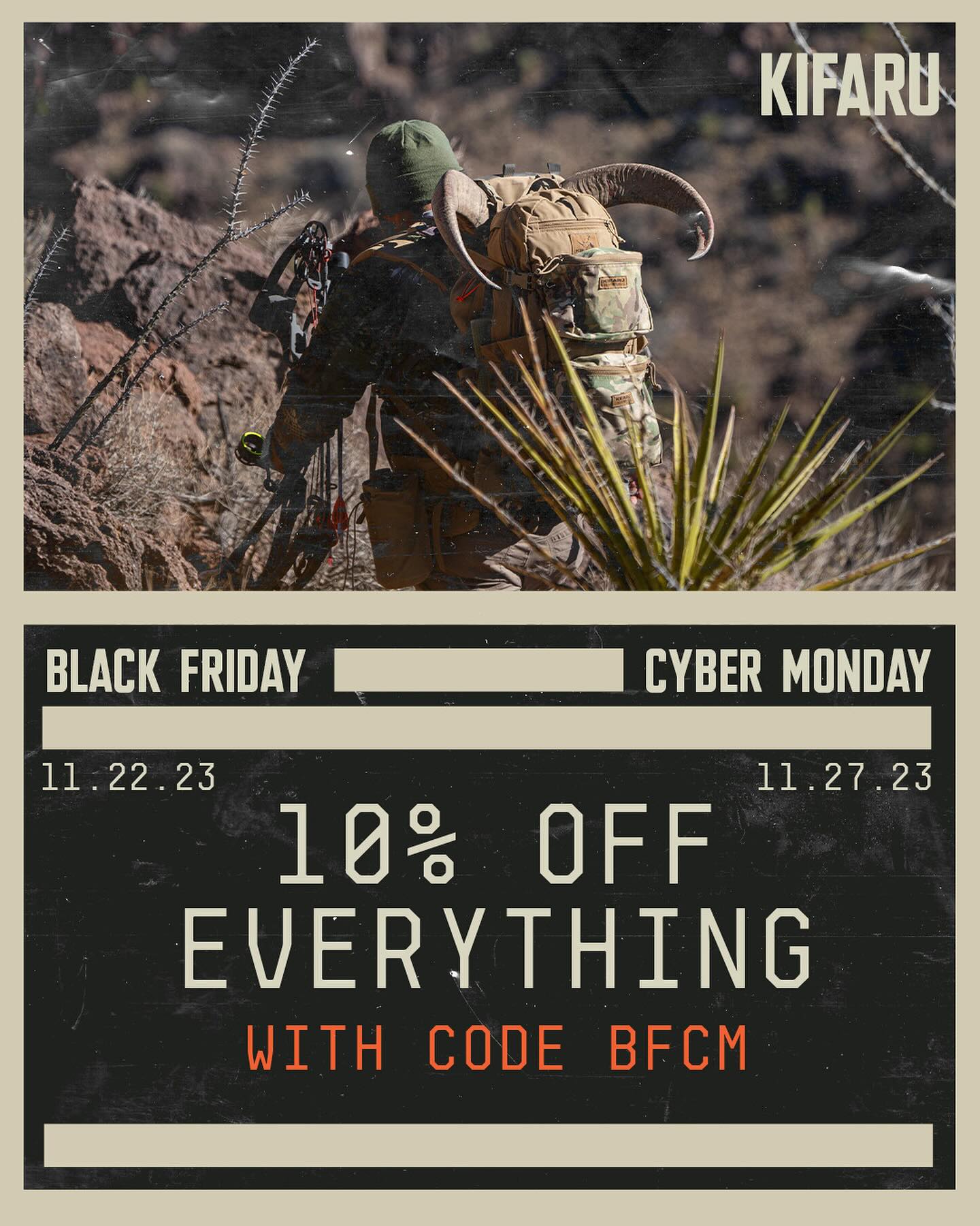 Black Friday starts NOW! Save site-wide with 10% off everything, up to 40% off select packs, and BOGO free game bag kits! Sale ends 11/27, hurry while it lasts! #kifaru #gearforlife #huntinggear #hun