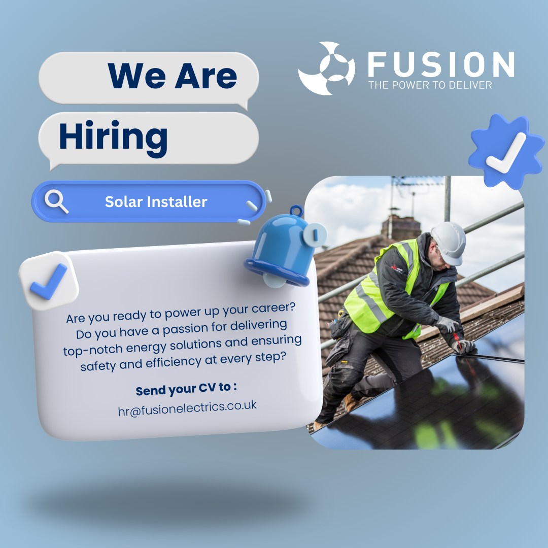 Fusion - 🌞 We're Hiring – Solar Installer ⚡ Join the Fusion Electrics ...