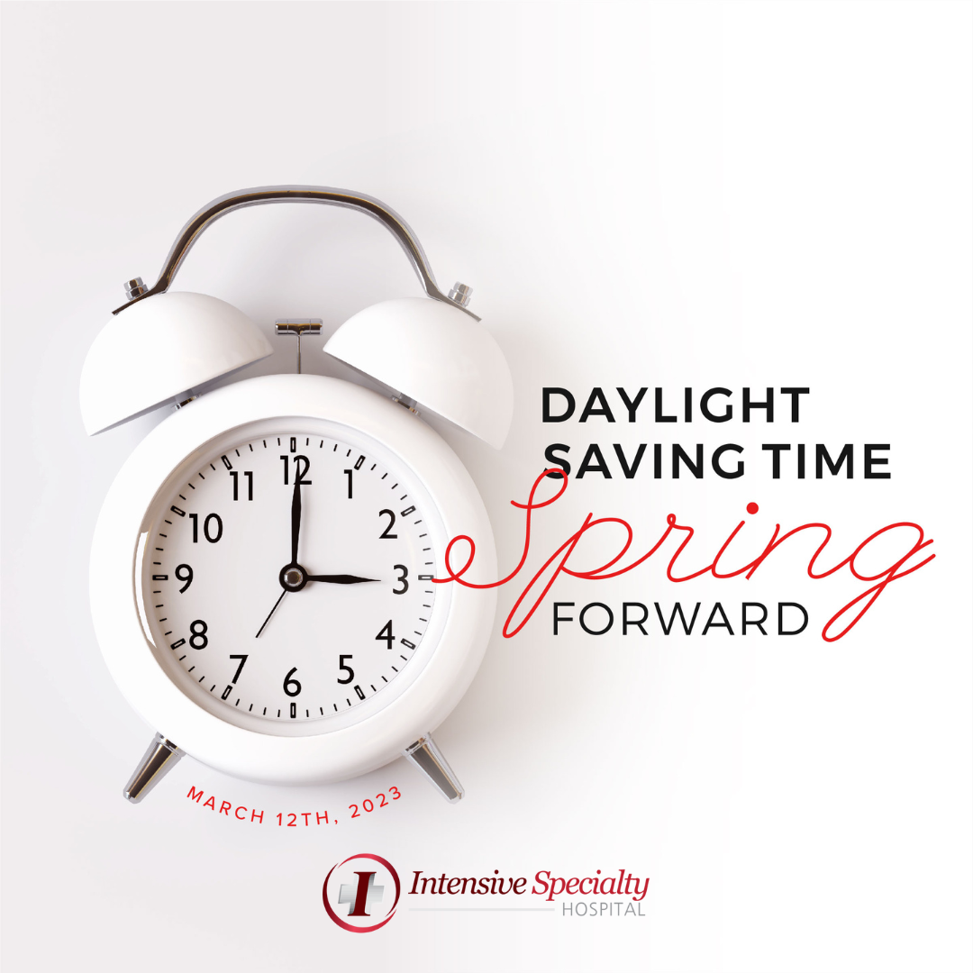 Today, we spring forward... - Intensive Specialty Hospital | Facebook