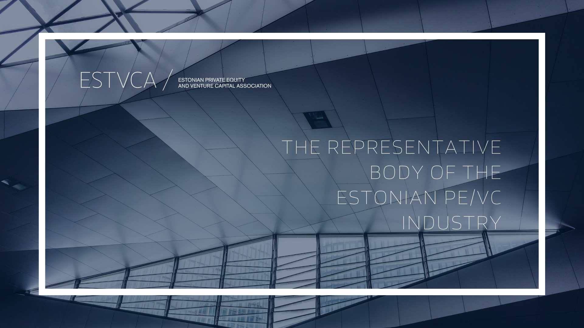 Estonian Private Equity & Venture Capital Association | Tallinn