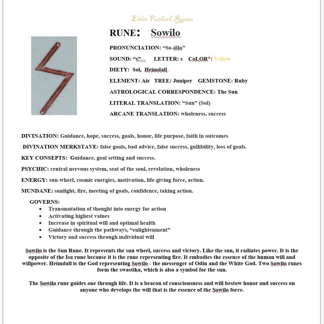 Valkyrie Runes - RUNE: Sowilo PRONUNCIATION: “So-iölo”...