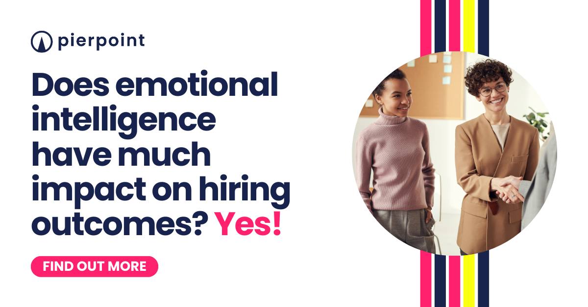 As emotional intelligence... - Pierpoint International