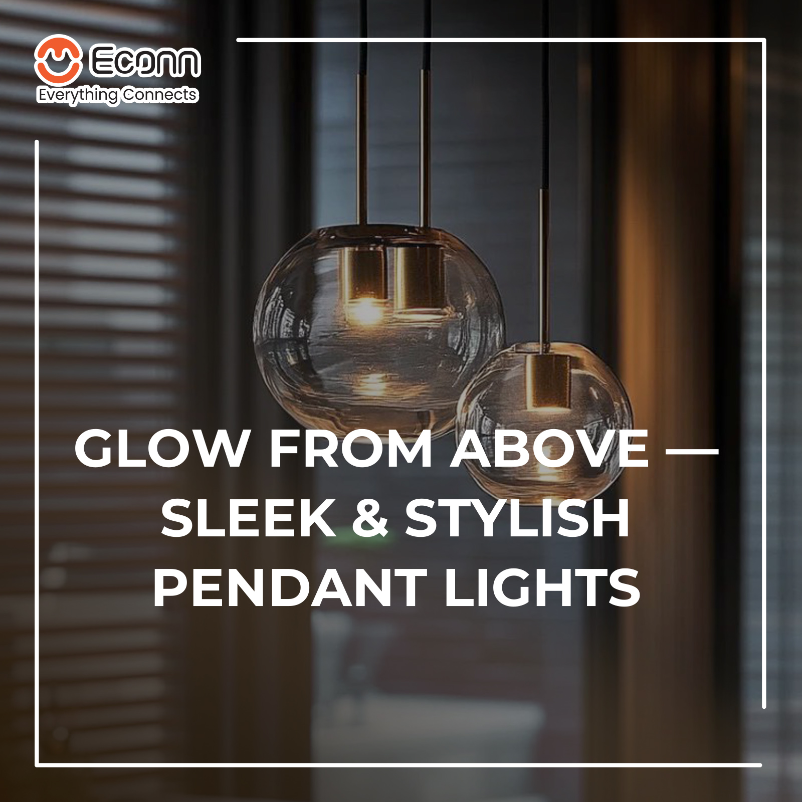 ECONN - 🧡 Light it. Love it. 💡 Make a statement with our... | Facebook