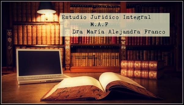 Estudio Juridico Integral .Dra. María Alejandra Franco | Facebook