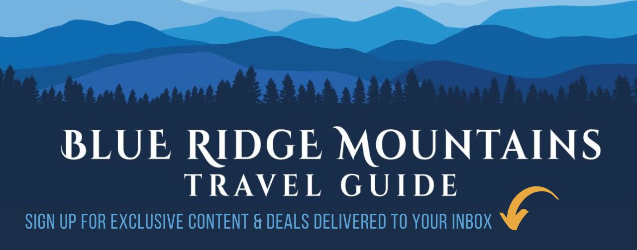 Blue Ridge Mountains Travel Guide