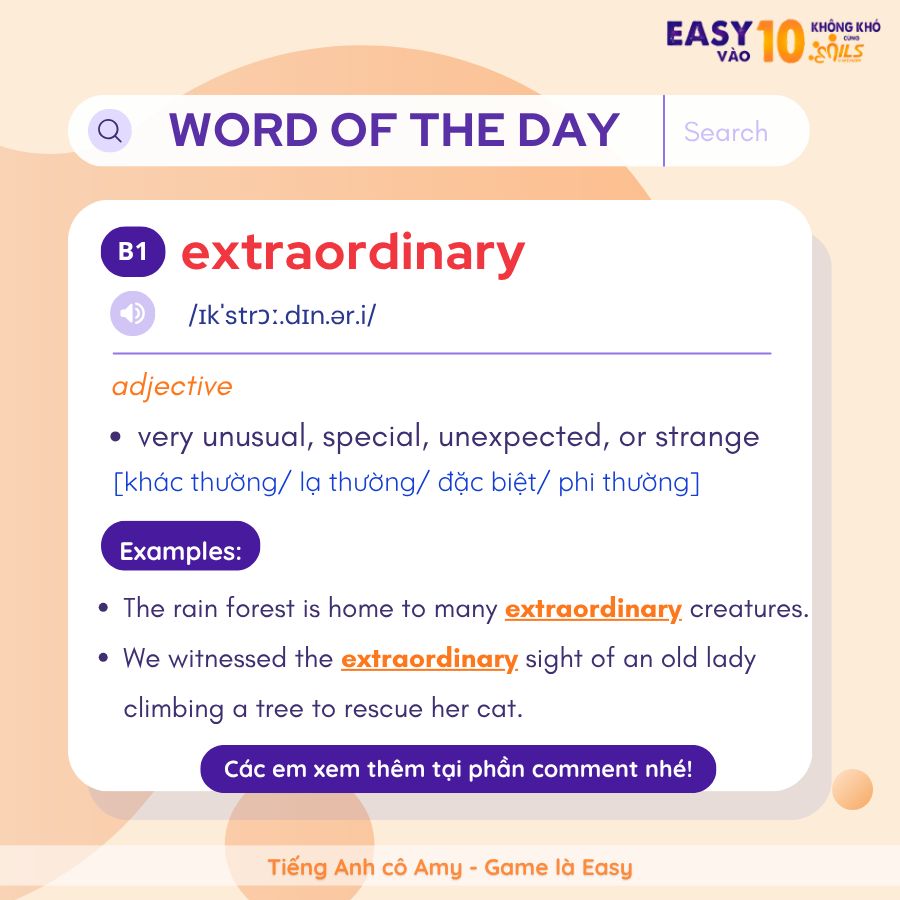 Ôn - 🌟 𝙒𝙊𝙍𝘿 𝙊𝙁 𝙏𝙃𝙀 𝘿𝘼𝙔 🌟 💥 (Adjective) 𝒆𝒙𝒕𝒓𝒂𝒐𝒓𝒅𝒊𝒏𝒂𝒓𝒚 🔹 𝐄𝐧𝐠𝐥𝐢𝐬𝐡 𝐌𝐞𝐚𝐧𝐢𝐧𝐠 ...