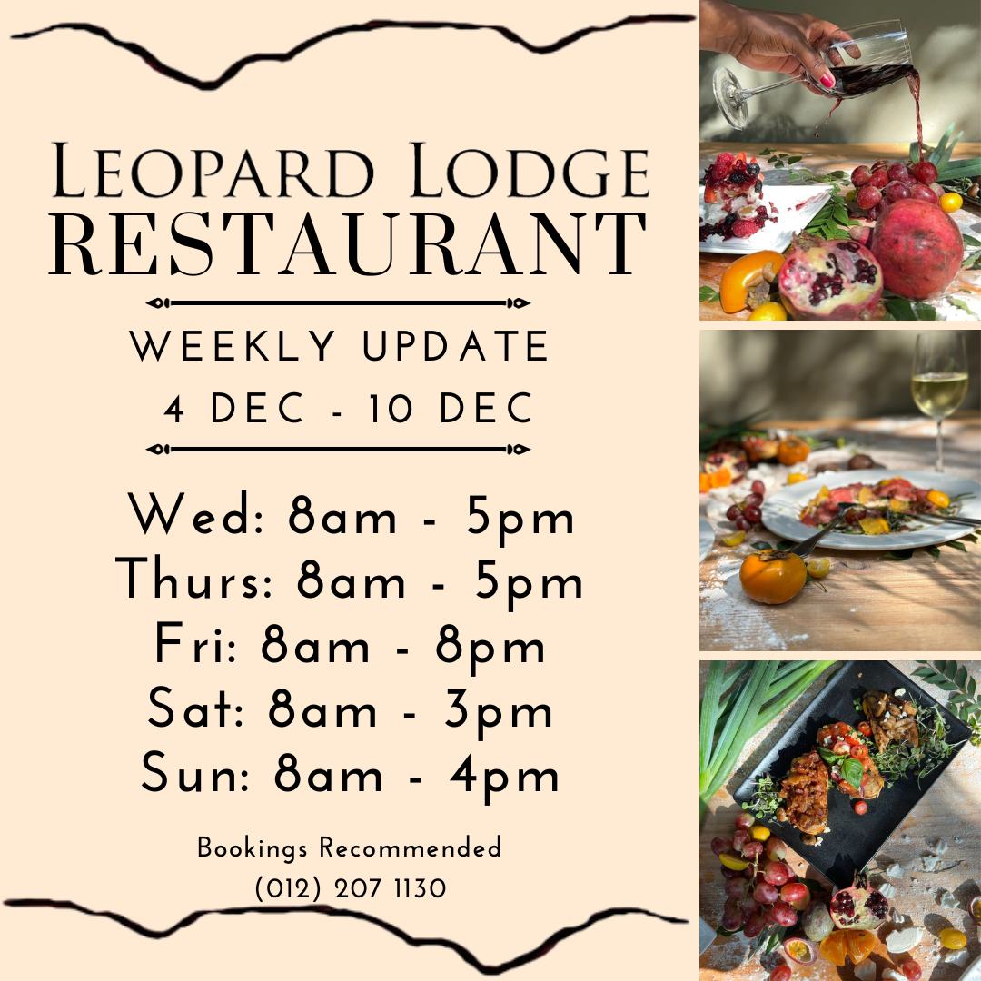 WEEKLY RESTAURANT UPDATE:... - Leopard Lodge Hartbeespoort