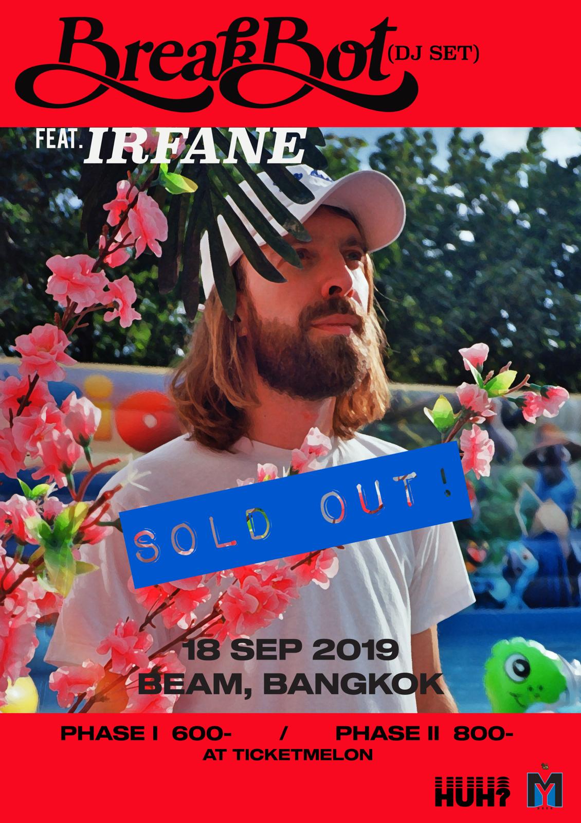 MY WORLD - 🎫 SOLD OUT!!! . . พบกับ Breakbot...