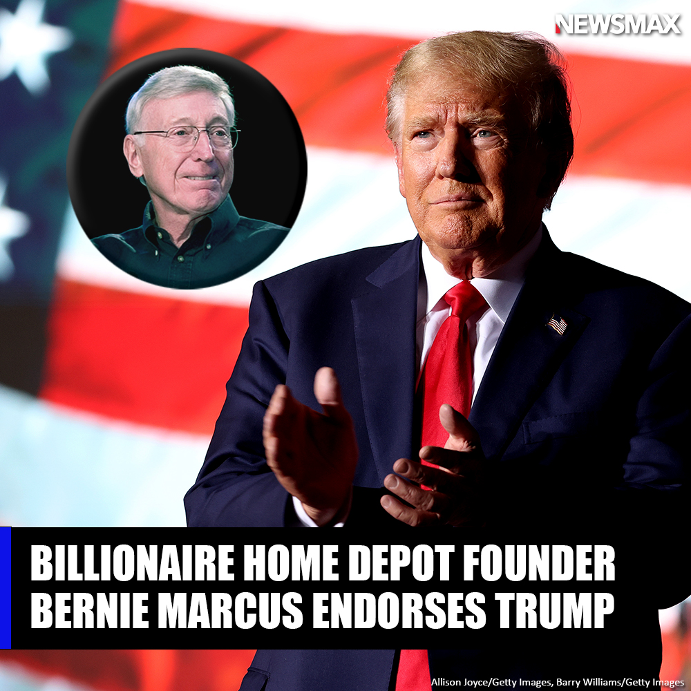 NEWSMAX - BERNIE MARCUS ENDORSES TRUMP: The billionaire founder of Home ...