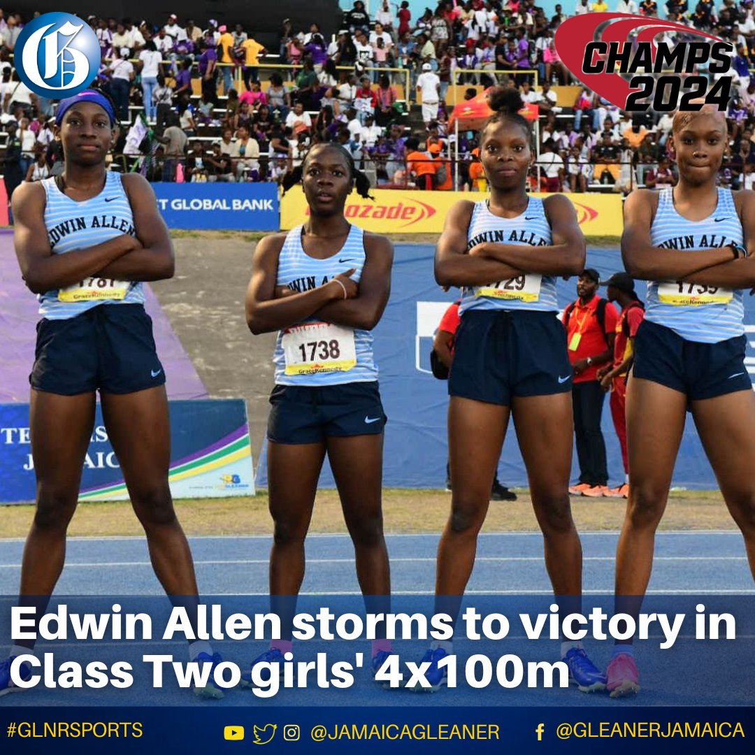 Jamaica Gleaner - #Champs2024: Edwin Allen High secured a...