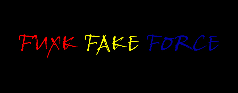 FUXK FAKE FORCE - Home | Facebook